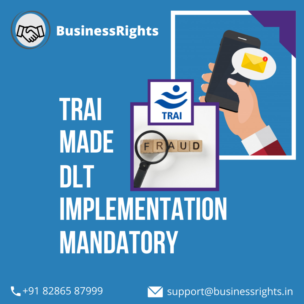 Trai made dlt implementation mandatory - DLT registration