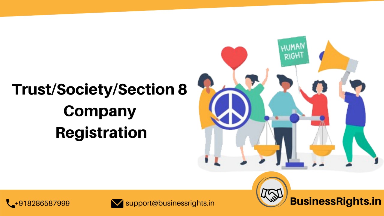 Trust/Society/Section 8 Company Registration